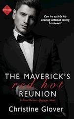 The Maverick's Red Hot Reunion