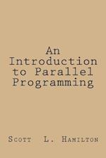 An Introduction to Parallel Programming