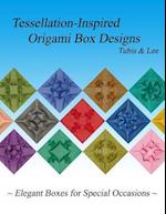 Tessellation-Inspired Origami Box Designs