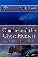 Charlie and the Ghost Hunters