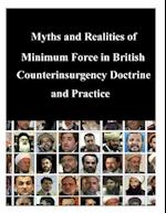 Myths and Realities of Minimum Force in British Counterinsurgency Doctrine and Practice