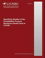 Sensitivity Studies of the Probabilistic Fracture Mechanics Model Used in Favor