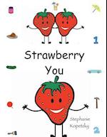 Strawberry You