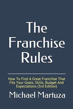 The Franchise Rules