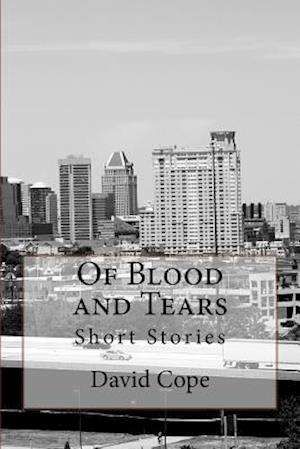 Of Blood and Tears