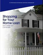Shopping for Your Home Loan