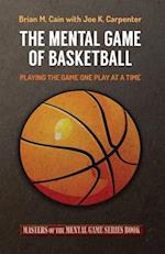 The Mental Game of Basketball