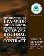 Opportunities for Epa-Wide Improvements Identified During Review of a Regional Time and Materials Contract