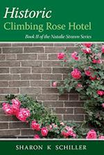 Historic Climbing Rose Hotel