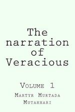 The narration of Veracious Vol 1