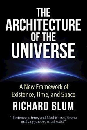 The Architecture of the Universe