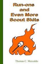 Run-Ons and Even More Scout Skits