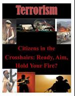 Citizens in the Crosshairs