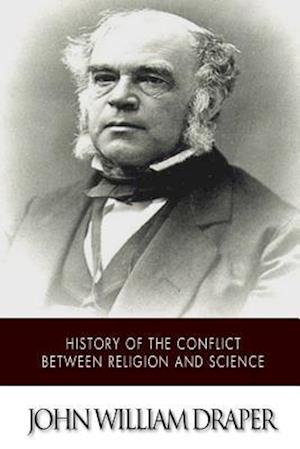 History of the Conflict Between Religion and Science