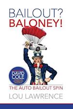 Bailout? Baloney!