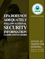 EPA Does Not Adequately Follow National Security Information Classification Standards