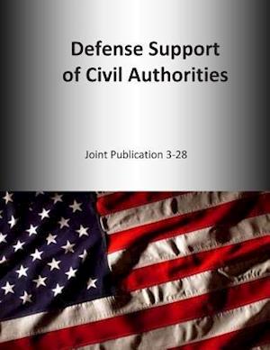 Defense Support of Civil Authorities