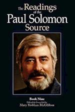 The Readings of the Paul Solomon Source Book 9