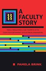A Faculty Story