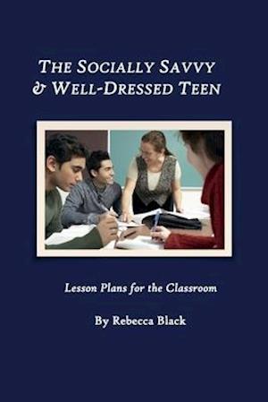 The Socially Savvy & Well-Dressed Teen