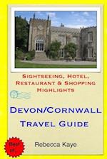 Devon & Cornwall Travel Guide