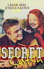 Secret Catch