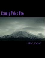 County Tales Too