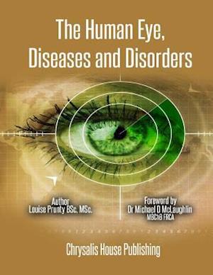 The Human Eye, Diseases and Disorders.