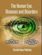 The Human Eye, Diseases and Disorders.