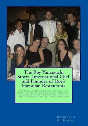 The Roy Yamaguchi Story