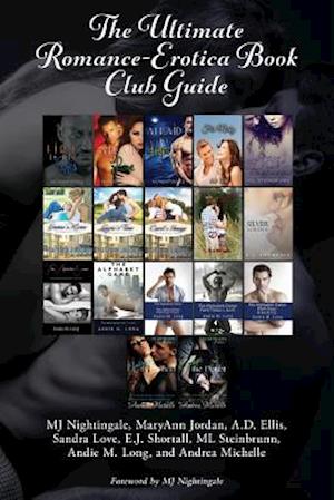 The Ultimate Romance-Erotica Book Club Guide
