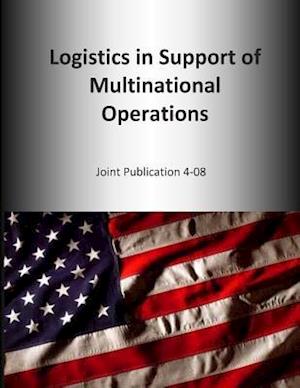 Logistics in Support of Multinational Operations
