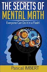 The Secrets of Mental Math