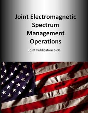 Joint Electromagnetic Spectrum Management Operations