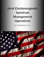 Joint Electromagnetic Spectrum Management Operations