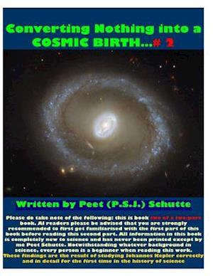 Converting Nothing Into a Cosmic Birth?# 2