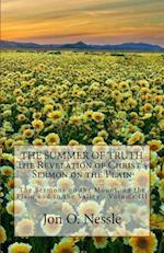 The Summer of Truth - The Revelation of Christ's Sermon on the Plain