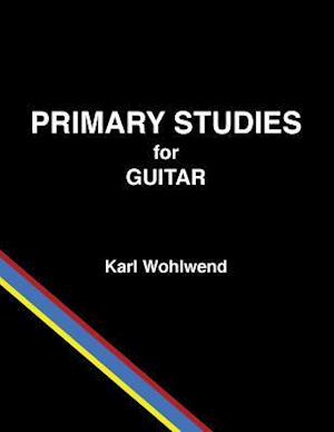 Primary Studies for Guitar