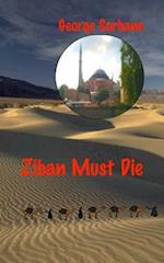 Ziban Must Die