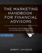 The Marketing Handbook for Financial Advisors