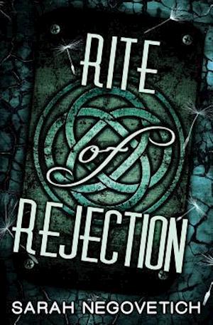 Rite of Rejection