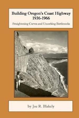 Building Oregon's Coast Highway 1936-1966