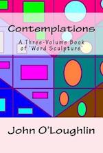Contemplations: A Three-Volume Book of 'Word Sculpture' 