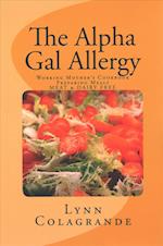 The Alpha Gal Allergy