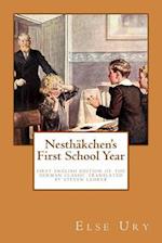 Nesthaekchen's First School Year