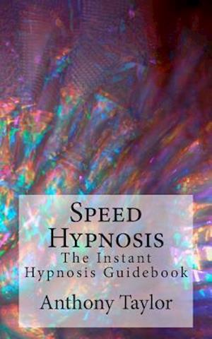 Speed Hypnosis