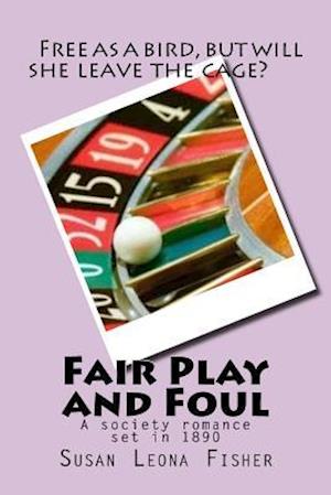 Fair Play and Foul