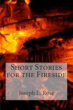 Short Stories for the Fireside