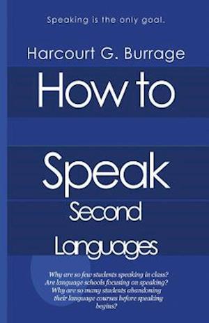 How to Speak Second Languages