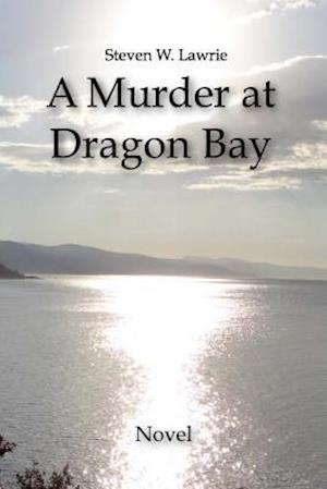A Murder at Dragon Bay